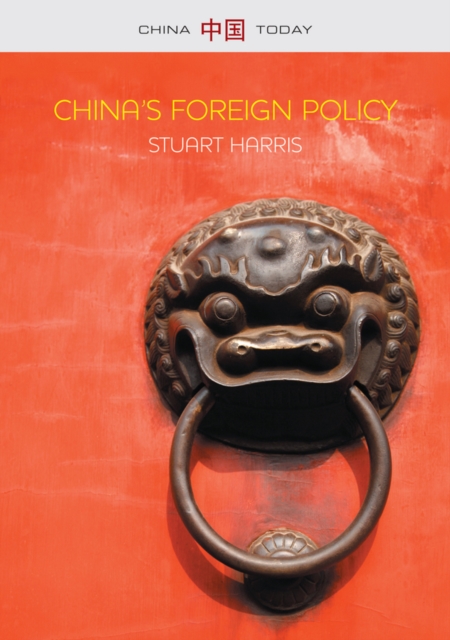 China's Foreign Policy, EPUB eBook