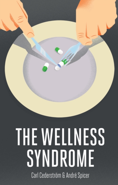 The Wellness Syndrome, EPUB eBook