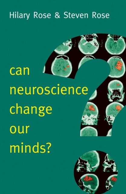 Can Neuroscience Change Our Minds?, EPUB eBook