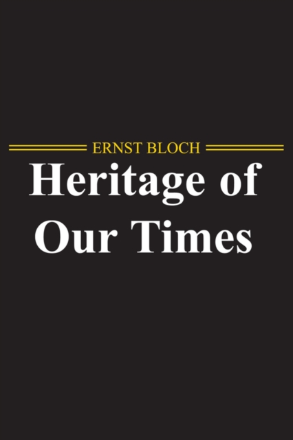 The Heritage of Our Times, EPUB eBook