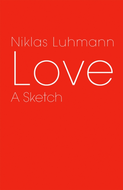 Love : A Sketch, EPUB eBook