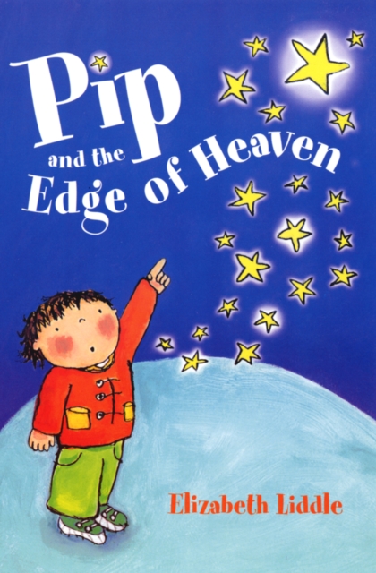 Pip and the Edge of Heaven, Paperback / softback Book