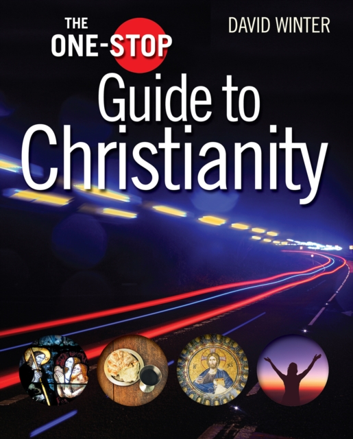The One-Stop Guide to Christianity, Hardback Book