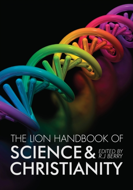 The Lion Handbook of Science and Christianity, Hardback Book