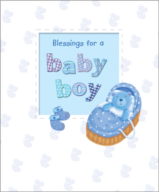 Blessings for a Baby Boy, Hardback Book