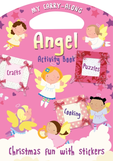 My Carry-along Angel Activity Book : Activity Book with Stickers, Novelty book Book