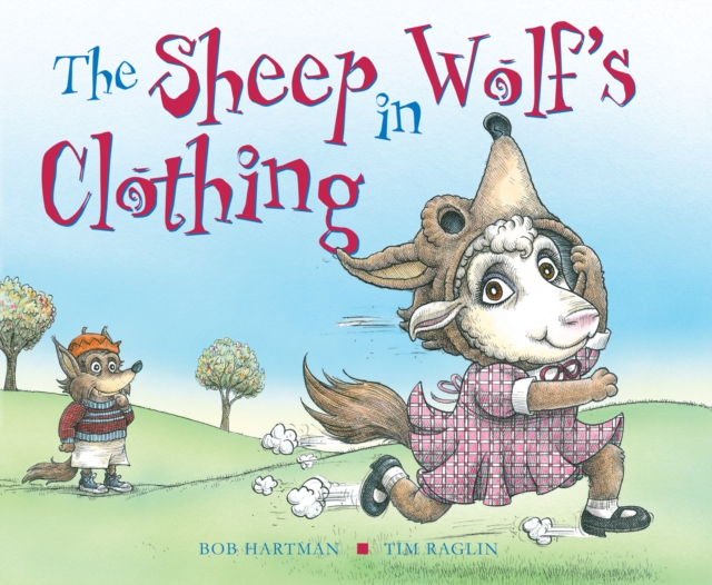 The Sheep in Wolf's Clothing, Paperback / softback Book