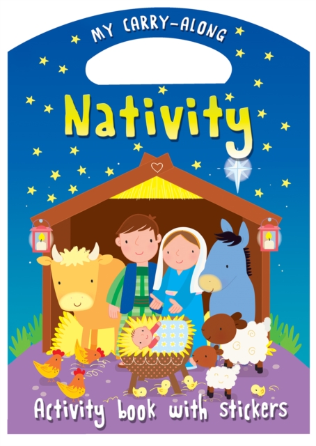 My Carry-along Nativity : Activity book with stickers, Paperback / softback Book