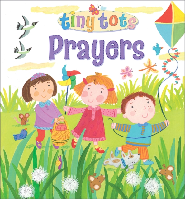Tiny Tots Prayers, Hardback Book