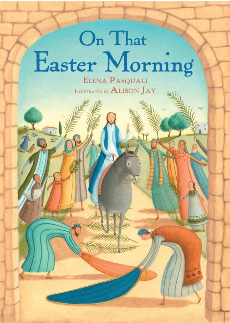 On that Easter Morning, Hardback Book