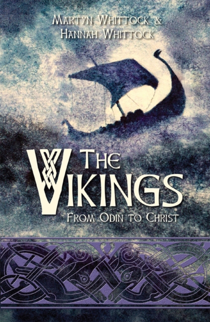 The Vikings : From Odin to Christ, EPUB eBook