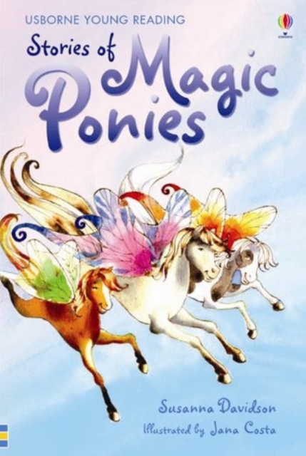 Stories Of Magic Ponies, Hardback Book