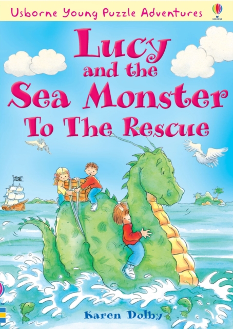 Lucy and the Sea Monster to the Rescue, Paperback Book