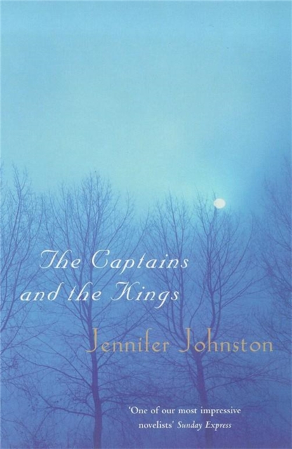 The Captains and the Kings, Paperback / softback Book