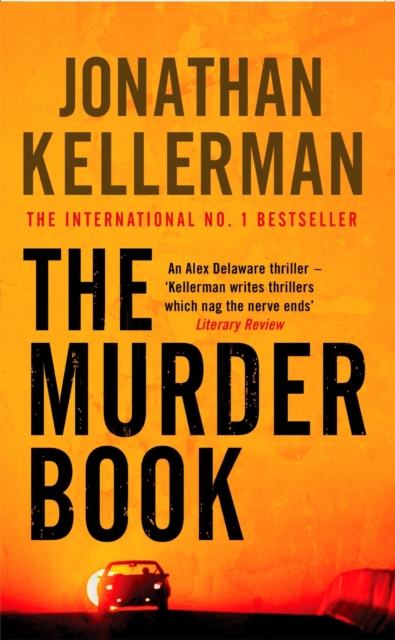 The Murder Book (Alex Delaware series, Book 16) : An unmissable psychological thriller, Paperback / softback Book