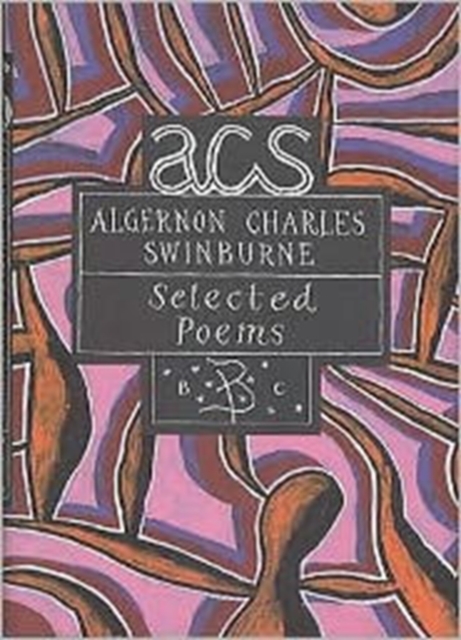 Algernon Charles Swinburne, Hardback Book