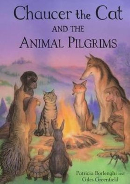 Chaucer the Cat and the Animal Pilgrims, Paperback / softback Book