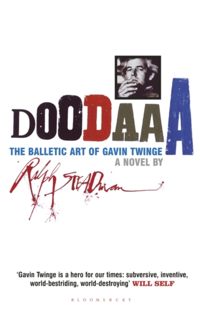 Doodaaa : The Balletic Art of Gavin Twinge - A Novel, Paperback Book