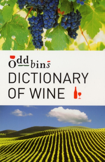Oddbins Dictionary of Wine, Paperback / softback Book
