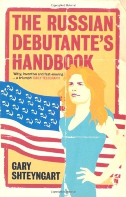 The Russian Debutante's Handbook, Paperback / softback Book