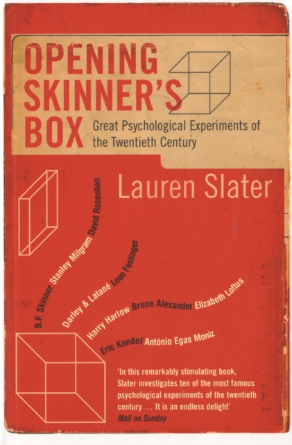 Opening Skinner's Box : Great Psychological Experiments of the Twentieth Century, Paperback / softback Book