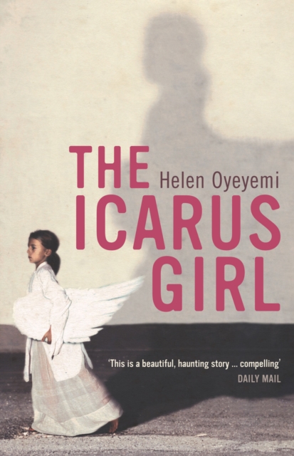 The Icarus Girl, Paperback / softback Book