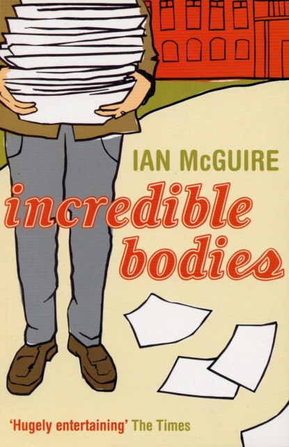 Incredible Bodies, Paperback Book