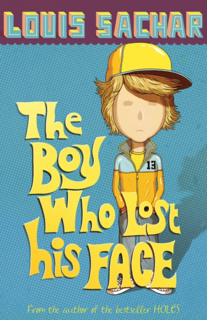 The Boy Who Lost His Face, Paperback / softback Book