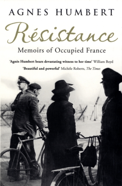Resistance : Memoirs of Occupied France, Paperback / softback Book