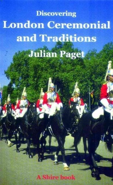 London Ceremonials and Traditions, Paperback Book