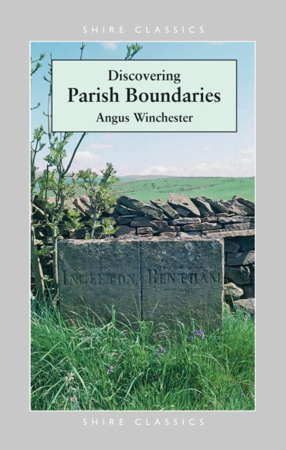 Parish Boundaries, Paperback / softback Book