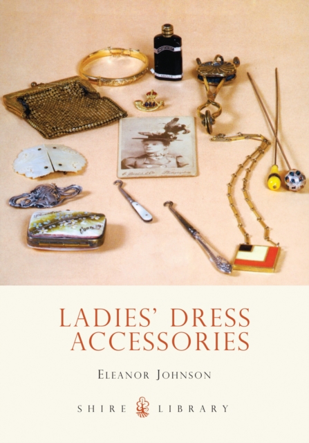 Ladies’ Dress Accessories, Paperback / softback Book