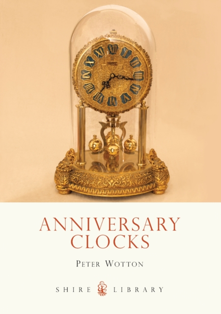 Anniversary Clocks, Paperback / softback Book