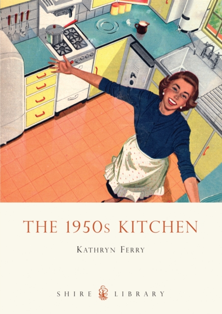 The 1950s Kitchen, Paperback / softback Book