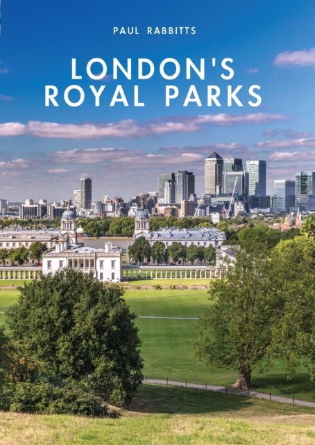 London’s Royal Parks, Paperback / softback Book