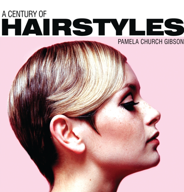 A Century of Hairstyles, PDF eBook