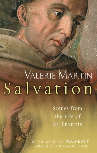 Salvation : Scenes from the Life of St Francis, EPUB eBook