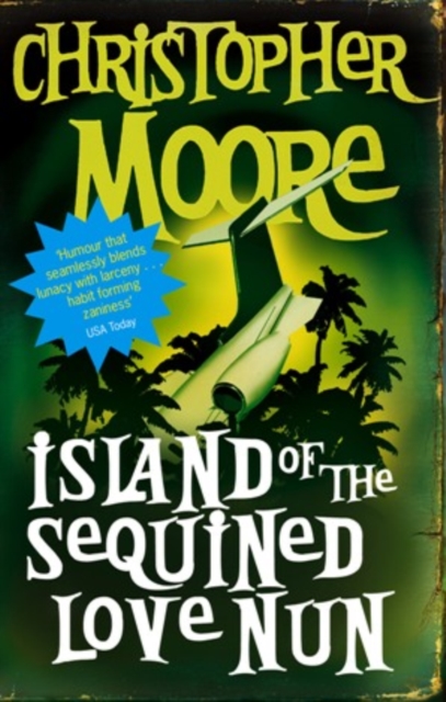 Island Of The Sequined Love Nun : A Novel, EPUB eBook