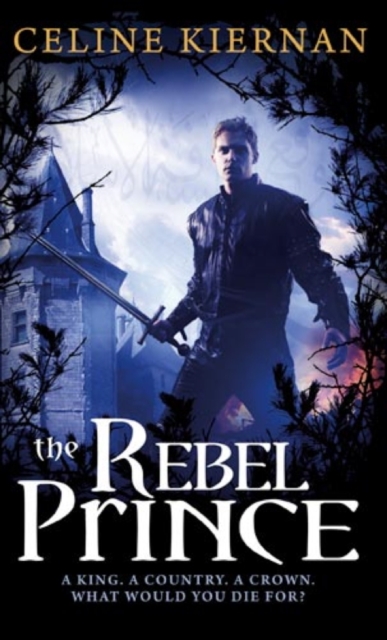 The Rebel Prince : The Moorehawke Trilogy: Book Three, EPUB eBook