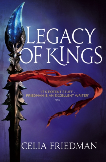 Legacy Of Kings : The Magister Trilogy: Book Three, EPUB eBook