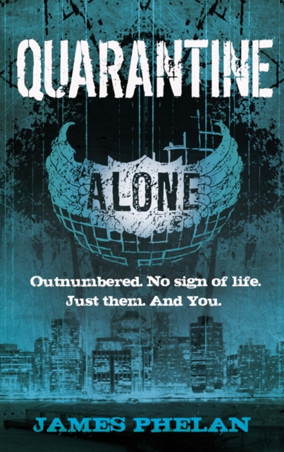 Quarantine : Number 3 in series, EPUB eBook