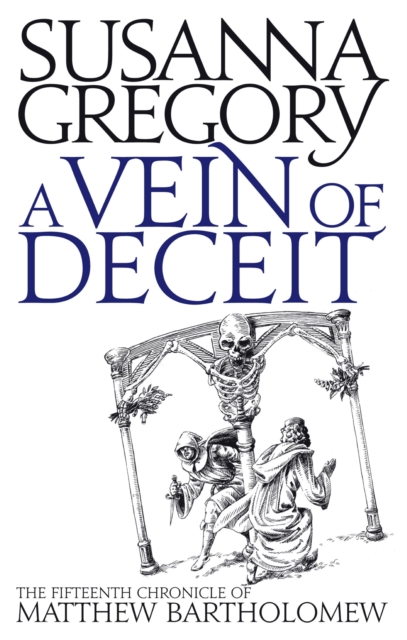 A Vein Of Deceit : The Fifteenth Chronicle Of Matthew Bartholomew, EPUB eBook