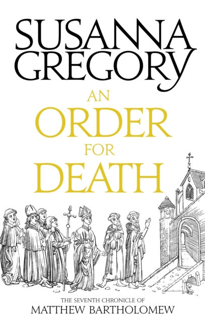 An Order For Death : The Seventh Matthew Bartholomew Chronicle, EPUB eBook