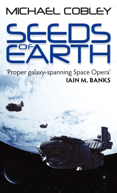Seeds Of Earth : Book One of Humanity's Fire, EPUB eBook