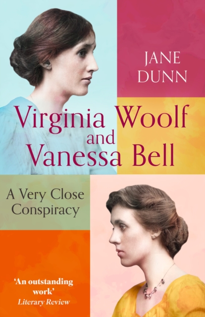 Virginia Woolf And Vanessa Bell : A Very Close Conspiracy, EPUB eBook