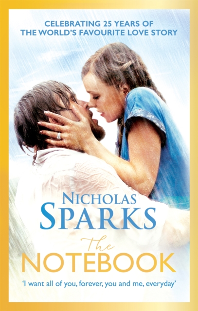 The Notebook : The love story to end all love stories, EPUB eBook