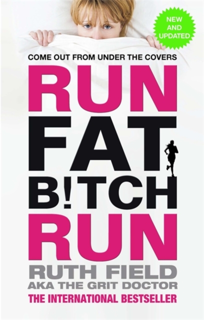Run Fat Bitch Run : The International Bestseller, EPUB eBook