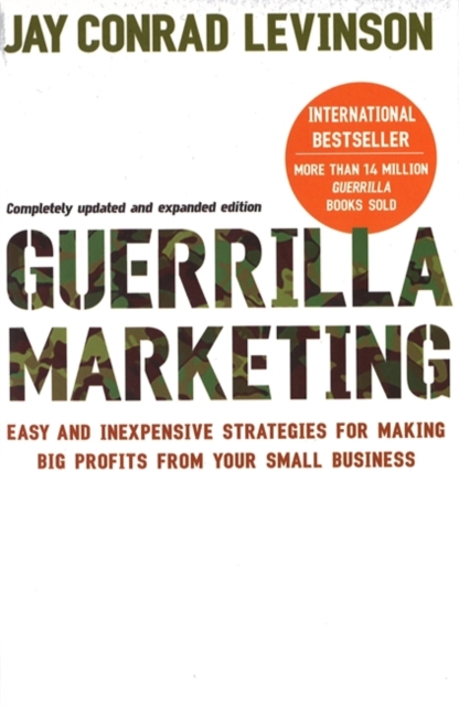 Guerrilla Marketing : Cutting-edge strategies for the 21st century, EPUB eBook