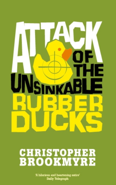 Attack Of The Unsinkable Rubber Ducks, EPUB eBook