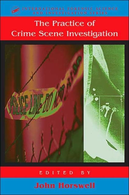 The Practice Of Crime Scene Investigation, Hardback Book